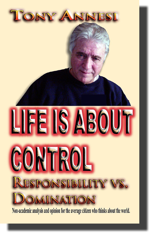 Life is About Control